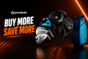 TaylorMade Buy More Save More Event | Save Up To $500